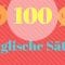 Englisch Lernen | 100 grundlegende englische Phrasen für Anfänger