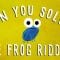 Can you solve the frog riddle? – Derek Abbott