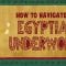 The Egyptian Book of the Dead: A guidebook for the underworld – Tejal Gala