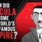 How did Dracula become the world’s most famous vampire? – Stanley Stepanic