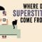 Where do superstitions come from? – Stuart Vyse