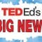 Exciting news from TED-Ed…
