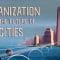 Urbanization and the future of cities – Vance Kite