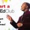 Start a TED-Ed Club today!