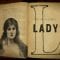 Mysteries of vernacular: Lady – Jessica Oreck and Rachael Teel
