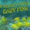 The secret lives of baby fish – Amy McDermott