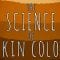 The science of skin color – Angela Koine Flynn