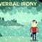 What is verbal irony? – Christopher Warner