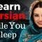 Learn Persian While You Sleep 馃榾 Most Important Persian Phrases and Words 馃榾 English/Persian (8 Hour)