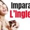 Impara L’Inglese Mentre Dormi ||| Frasi e Parole Più Importanti Dell’Inglese ||| Inglese/Italiano 2