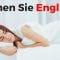 Lernen Sie Englisch im Schlaf ||| Die wichtigsten englischen Sätze und Wörter ||| Englisch/Deutsch