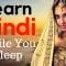 Learn Hindi While You Sleep 😀 Most Important Hindi Phrases and Words 👍 English/Hindi (8 Hours)