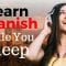 Learn Spanish While You Sleep 😀 Most Important Spanish Phrases and Words 😀 English/Spanish (8 Hours)