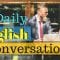 50 Daily English Conversations 😀 Learn to speak English Fluently Basic English Conversation 👍